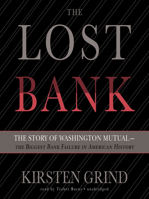 Title details for The Lost Bank by Kirsten Grind - Wait list